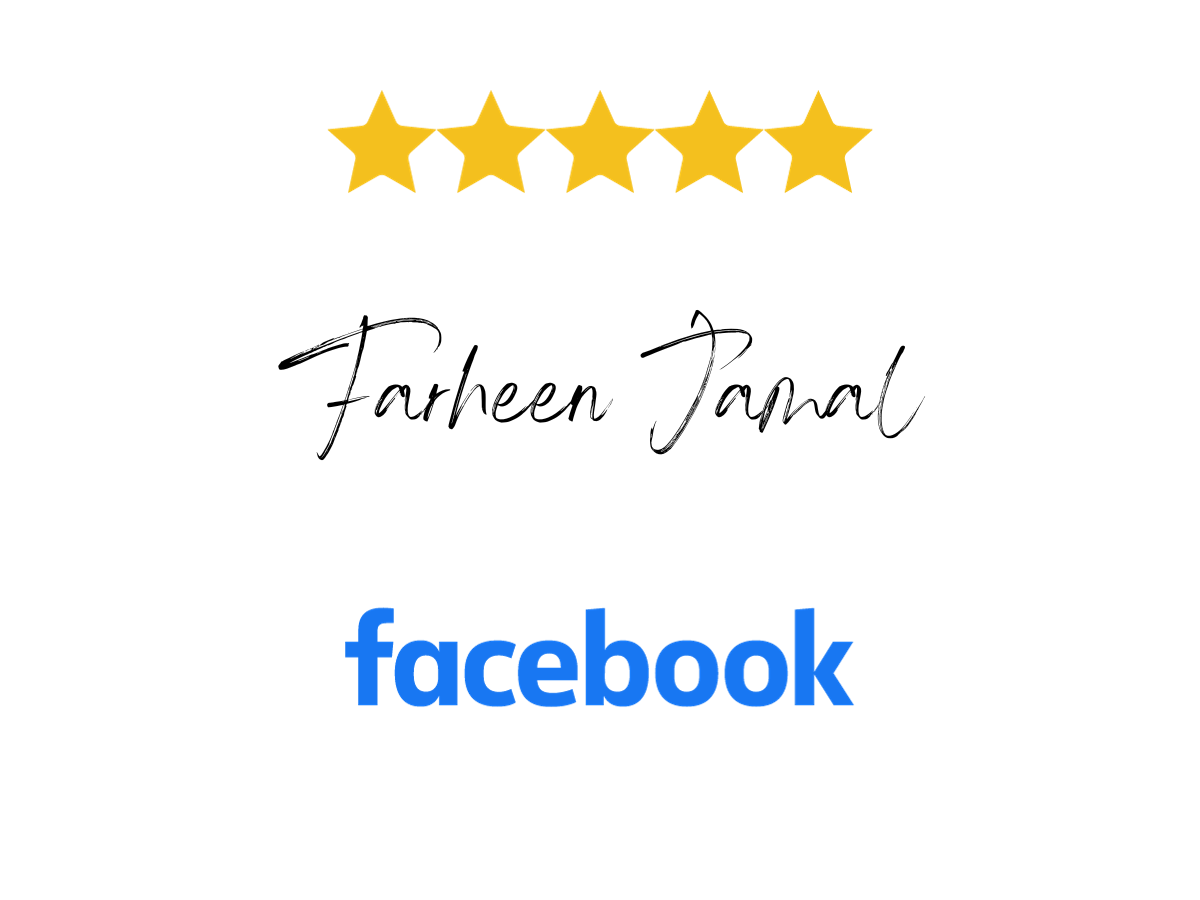 5 star review by Farheen Jamal on Facebook